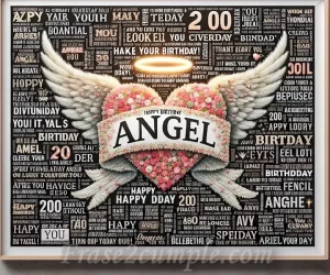 Recopilación de 200 frases para celebrar el cumpleaños de un ser querido llamado Ángel. ¡Encuentra la felicitación perfecta para hacerle sentir especial en su día!